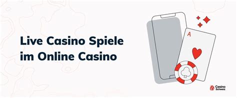Live Casinos in der Schweiz .